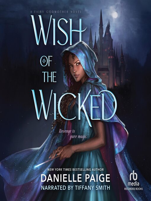 Title details for Wish of the Wicked by Danielle Paige - Wait list